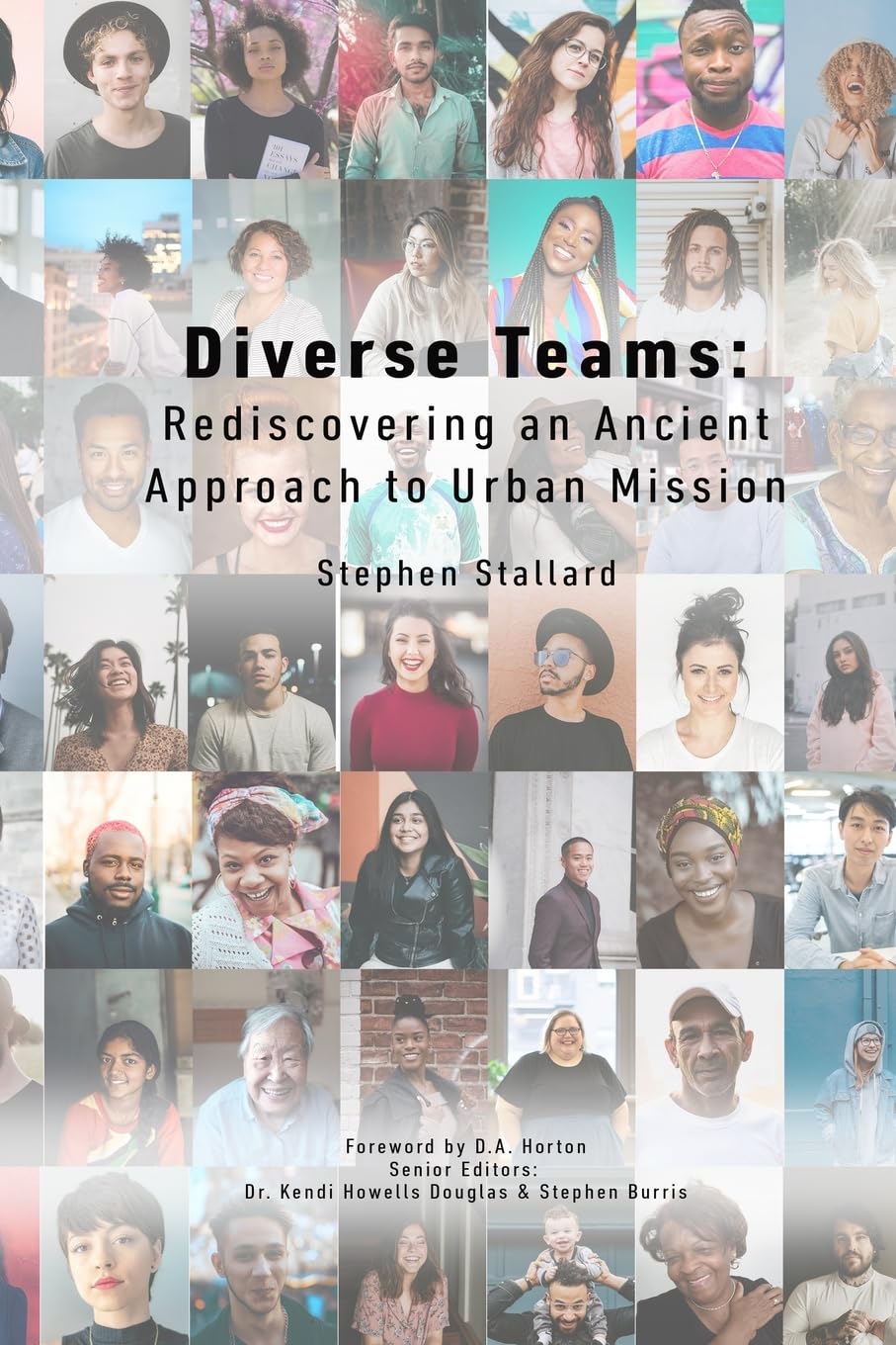 Diverse Teams: Rediscovering an Ancient Approach to Urban Mission - 9543