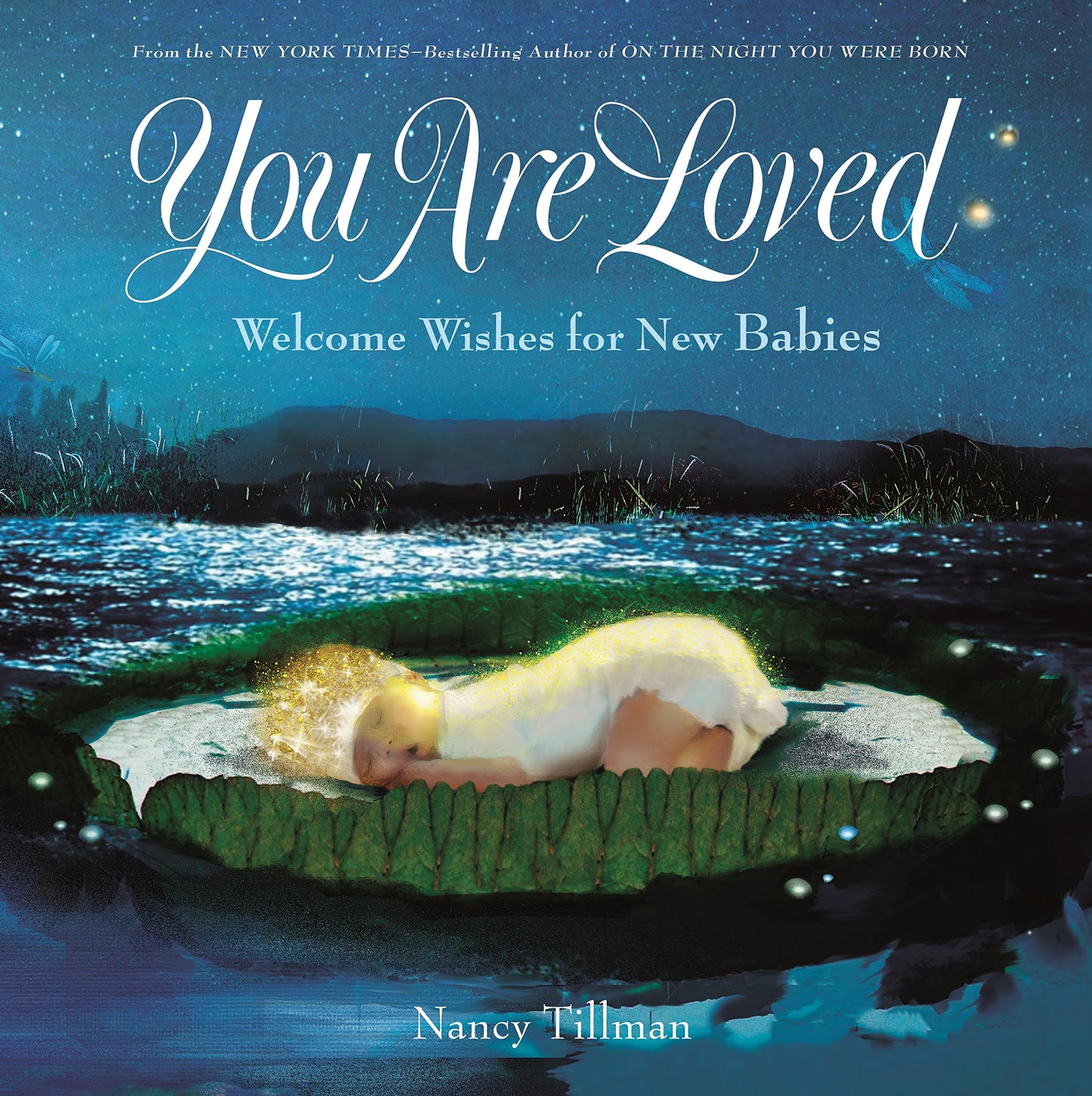You Are Loved: Welcome Wishes for New Babies - 1364