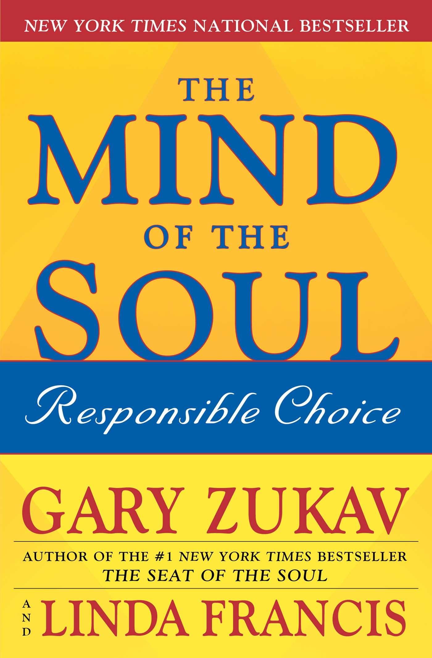 The Mind of the Soul: Responsible Choice - 6590
