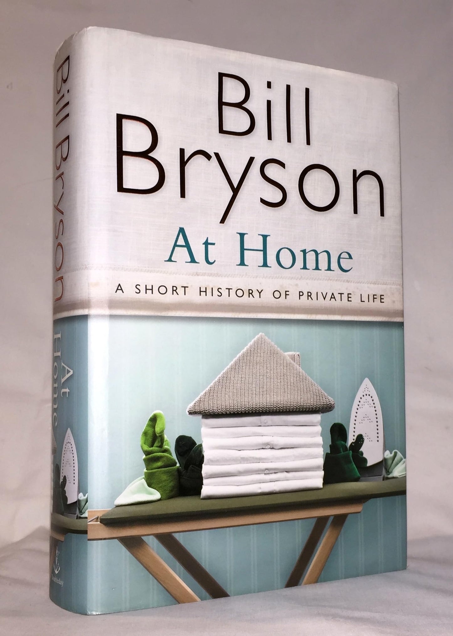 At Home: A Short History of Private Life - 6765