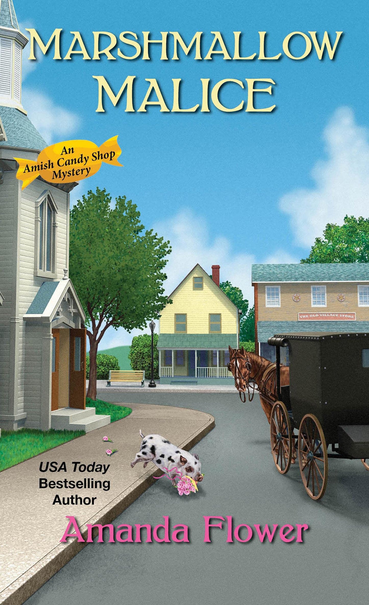 Marshmallow Malice (An Amish Candy Shop Mystery) - 8754