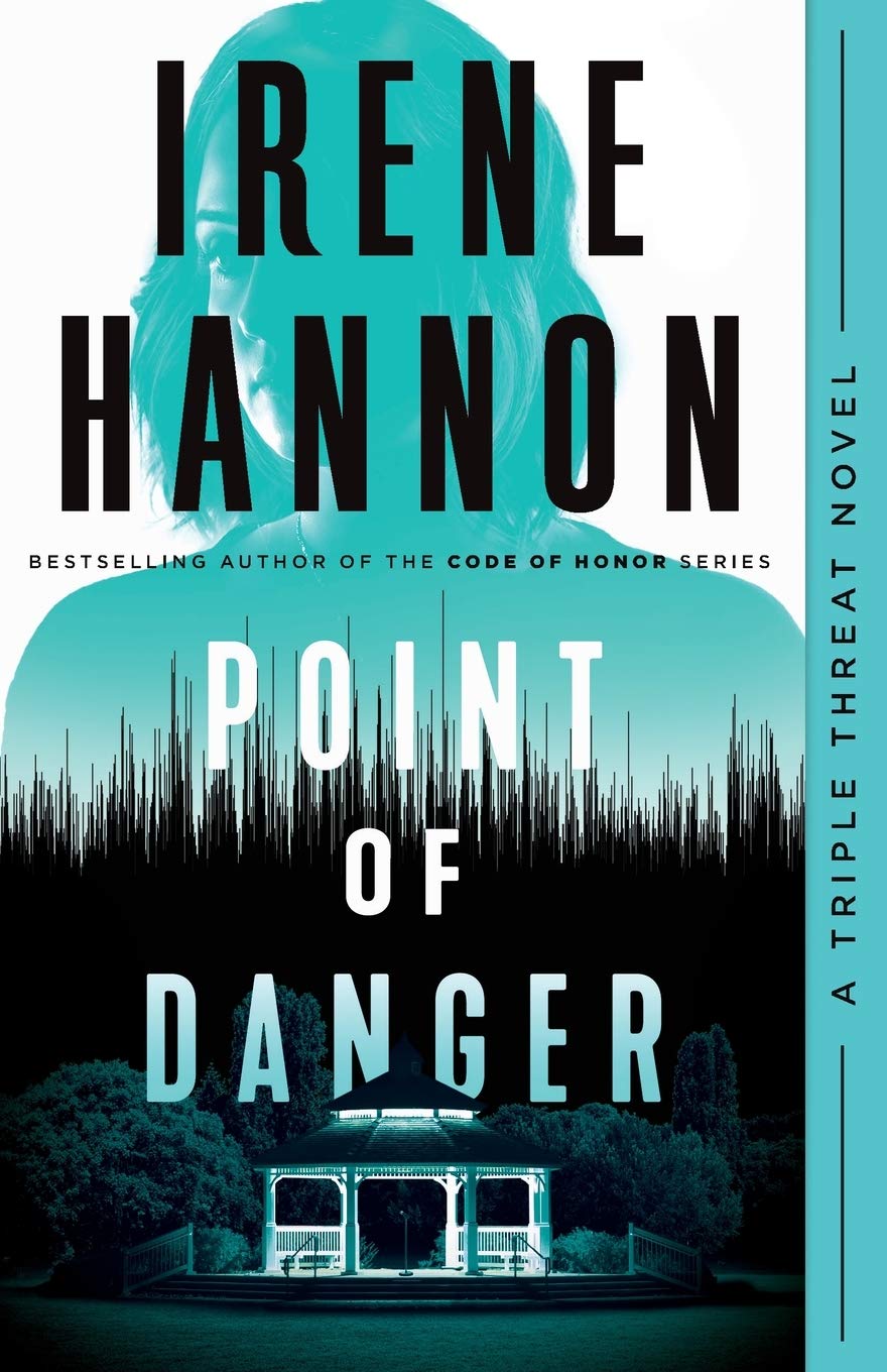 Point of Danger: (A Clean Contemporary Romantic Suspense Thriller) - 8204