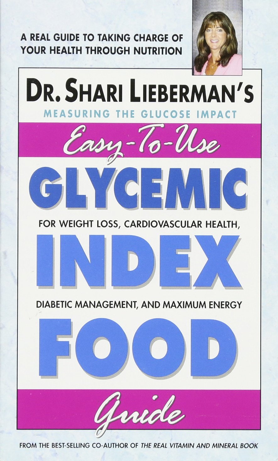 Glycemic Index Food Guide: For Weight Loss, Cardiovascular Health, Diabetic Management, and Maximum Energy - 2780