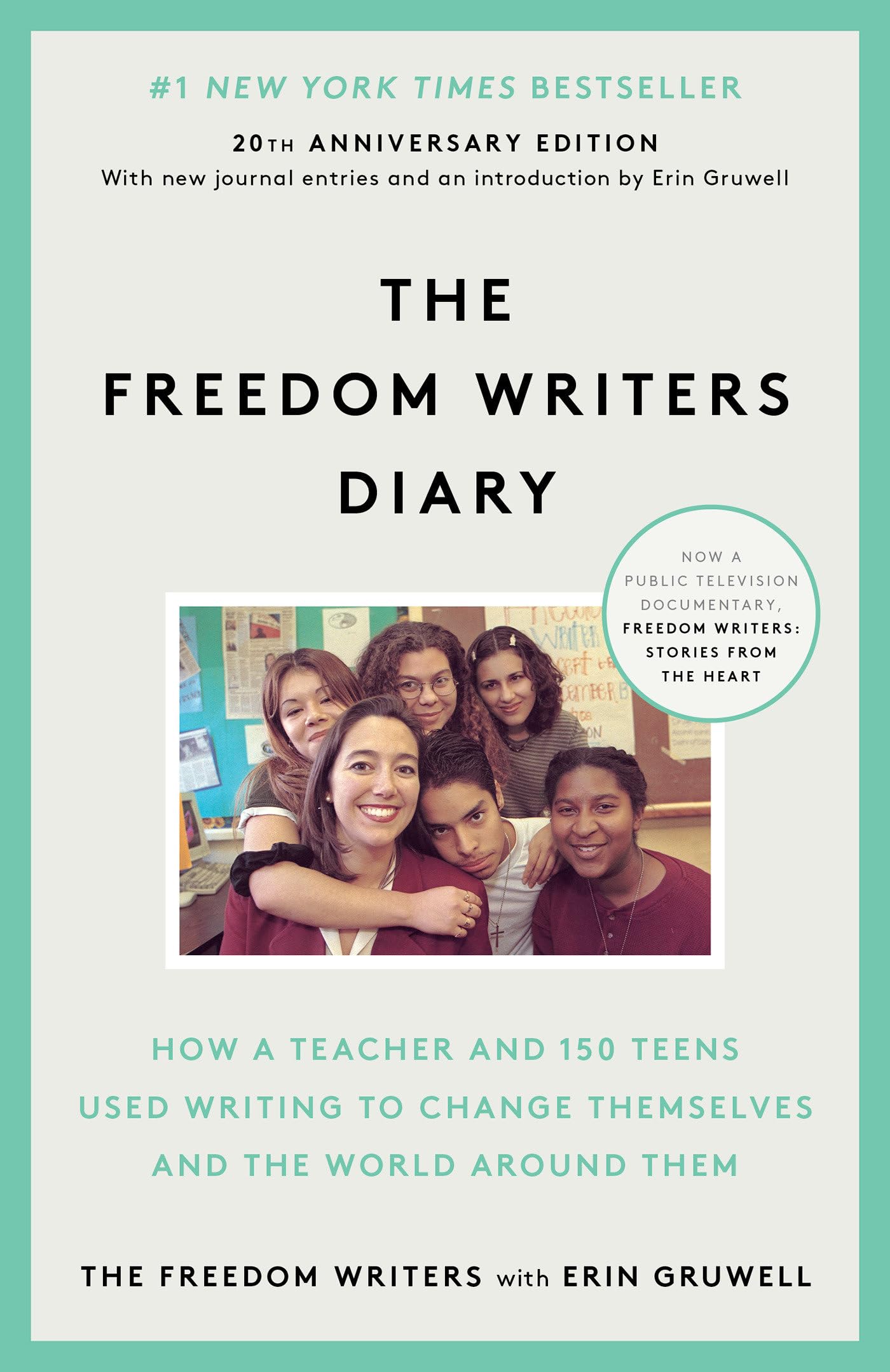 The Freedom Writers Diary (20th Anniversary Edition): How a Teacher and 150 Teens Used Writing to Change Themselves and the World Around Them - 2659