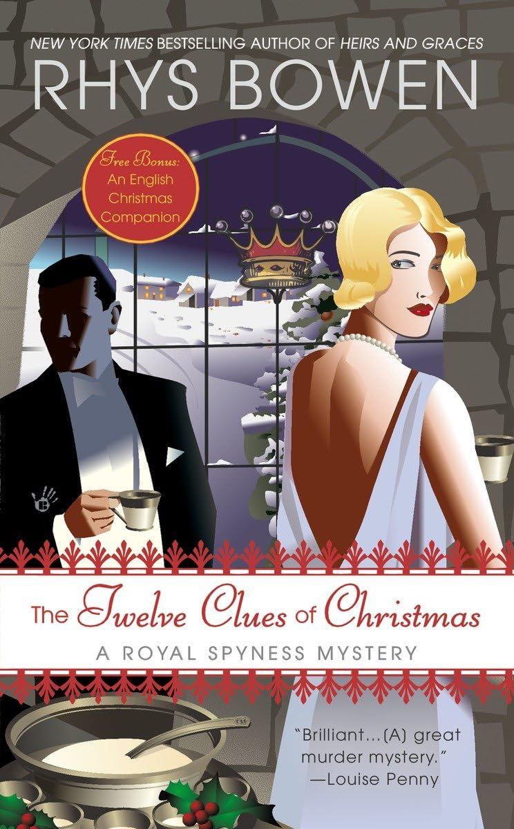 The Twelve Clues of Christmas: A Royal Spyness Mystery - 493