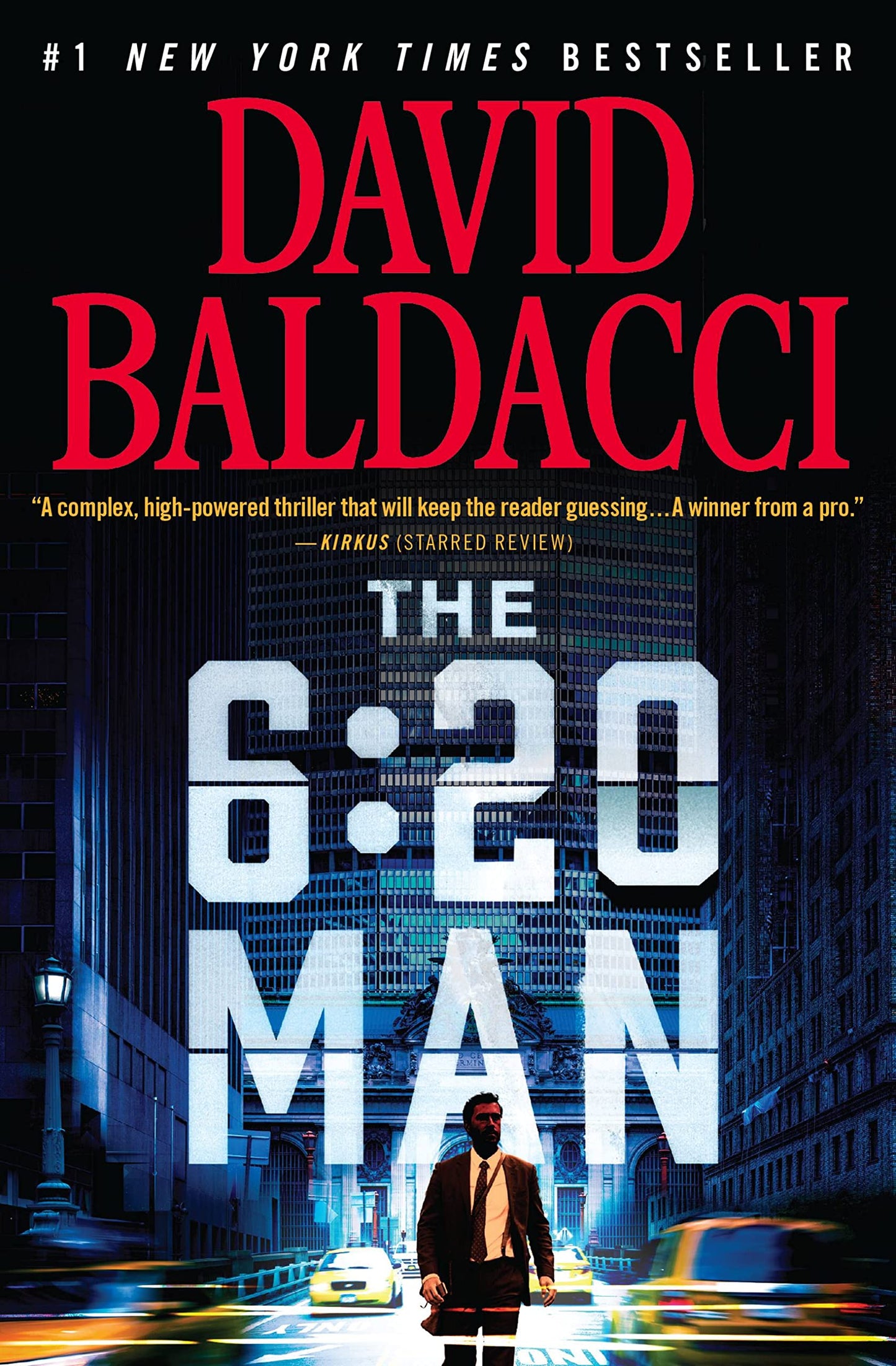 The 6:20 Man: A Thriller (6:20 Man, 1) - 1405