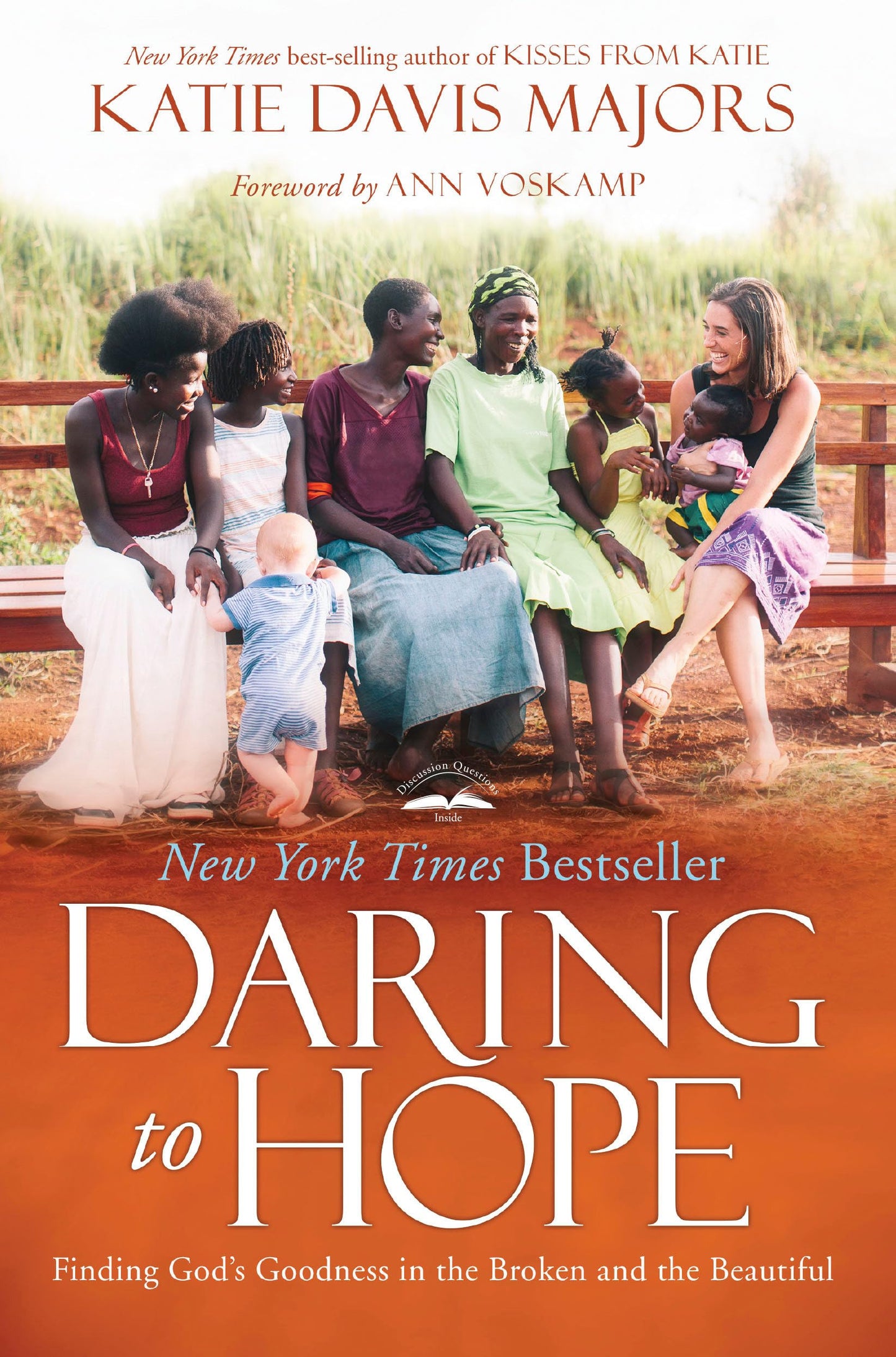 Daring to Hope: Finding God's Goodness in the Broken and the Beautiful - 1572