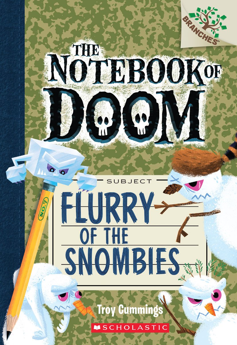Flurry of the Snombies: A Branches Book (The Notebook of Doom #7) (7) - 6522