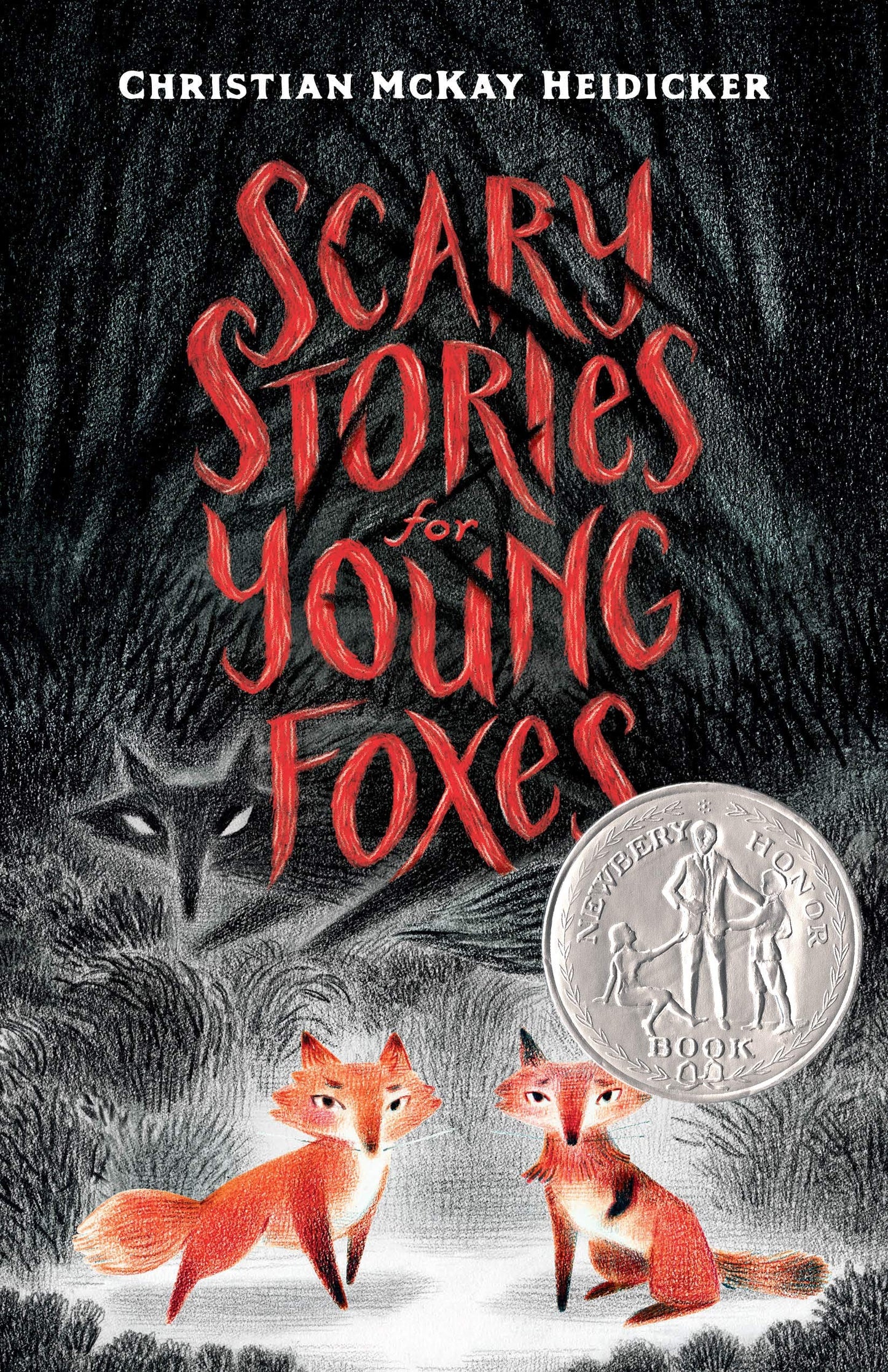 Scary Stories for Young Foxes (Scary Stories for Young Foxes, 1) - 6076