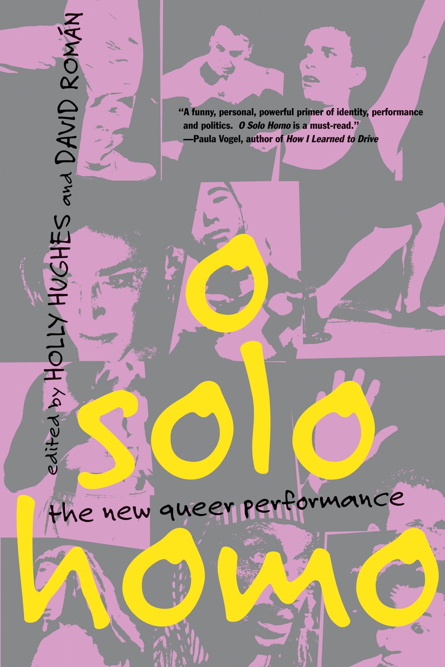 O Solo Homo: The New Queer Performance - 3806