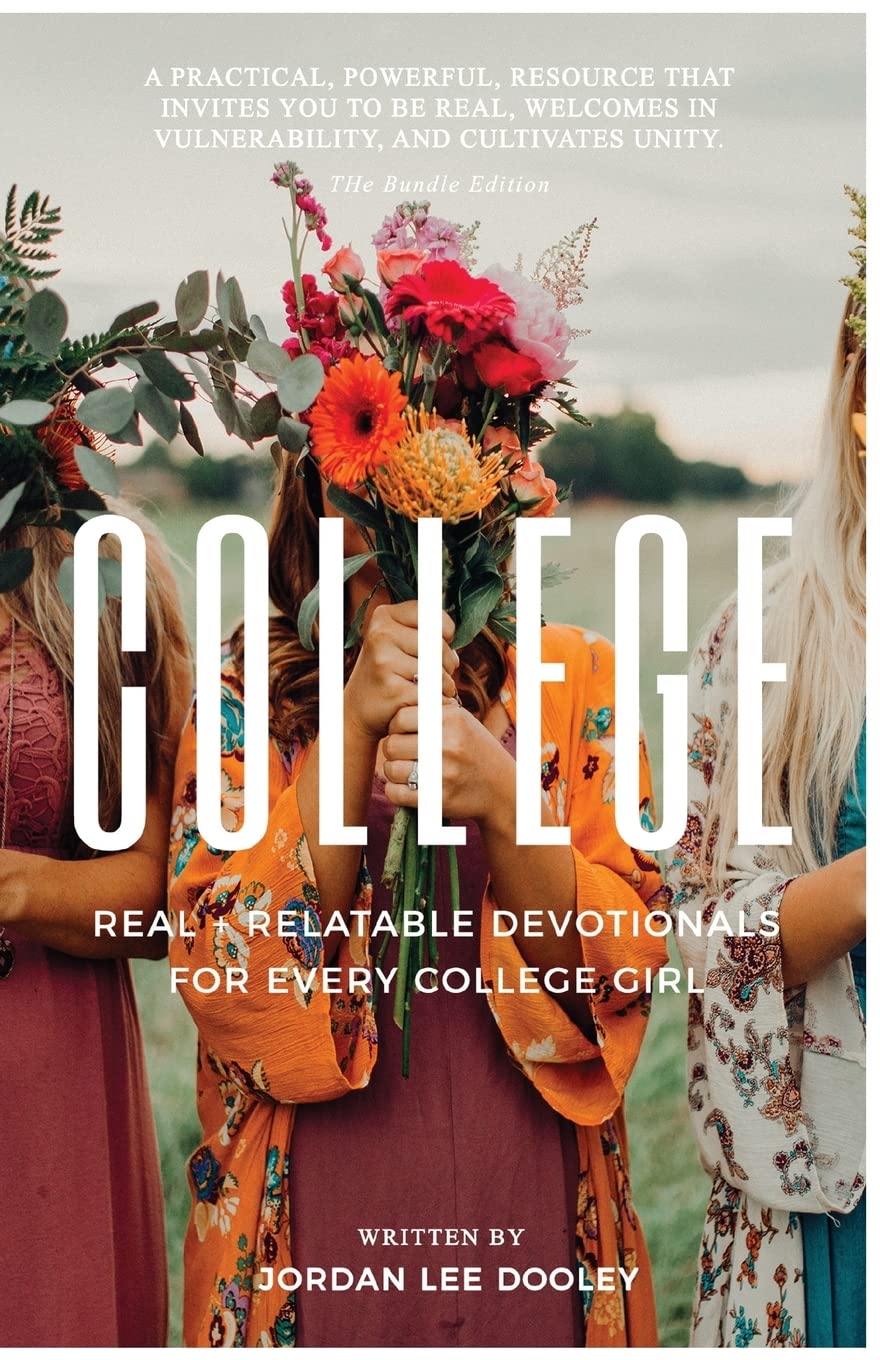 College: Real & Relatable Devotionals for Every College Girl - 2003