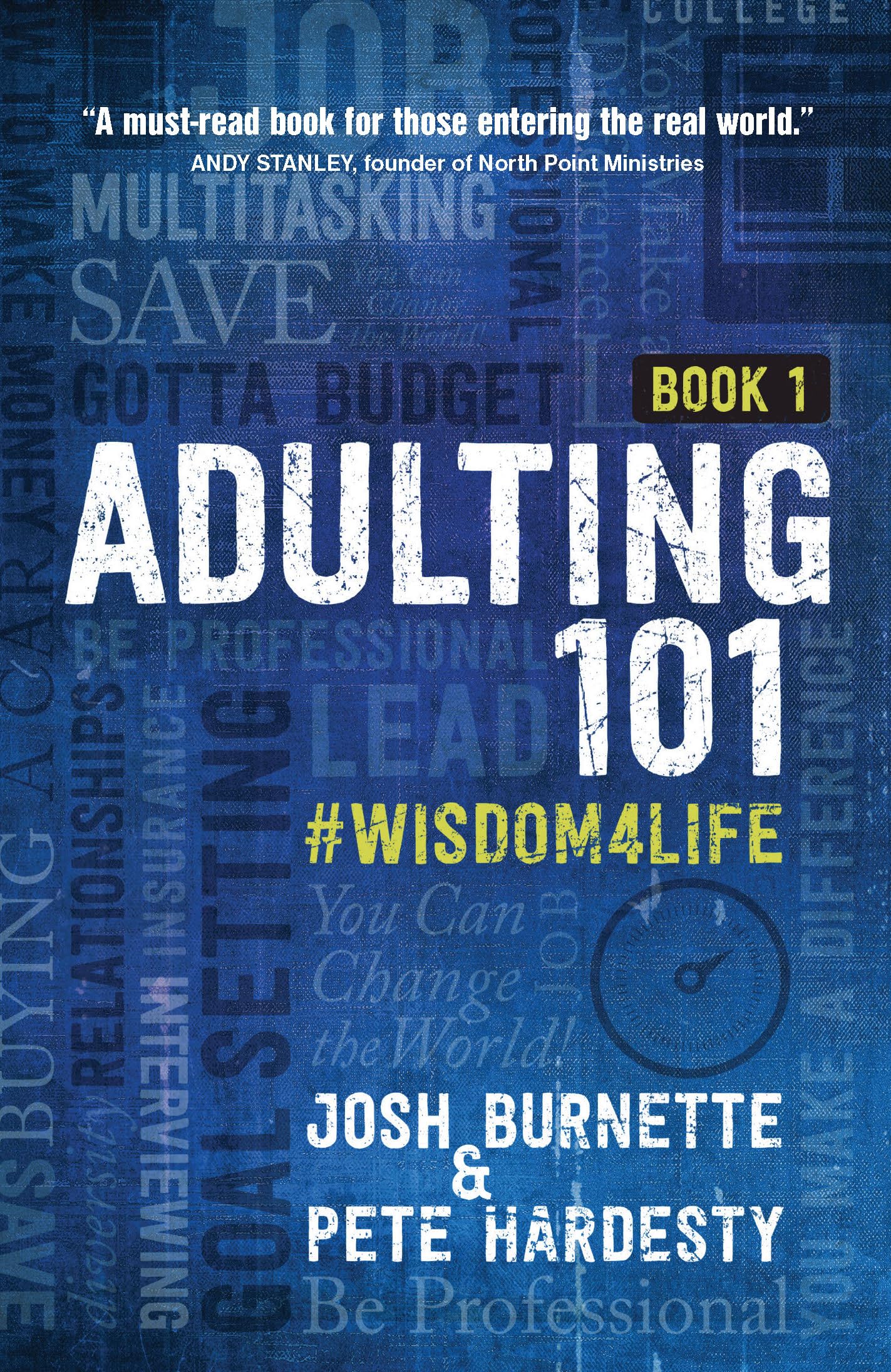 Adulting 101: #Wisdom4Life (Hardcover) – A Complete Guide on Life Planning, Responsibility and Goal Setting, Perfect Gift for High School & College Graduation (Teenagers, Friends, Family, Graduates) - 3924