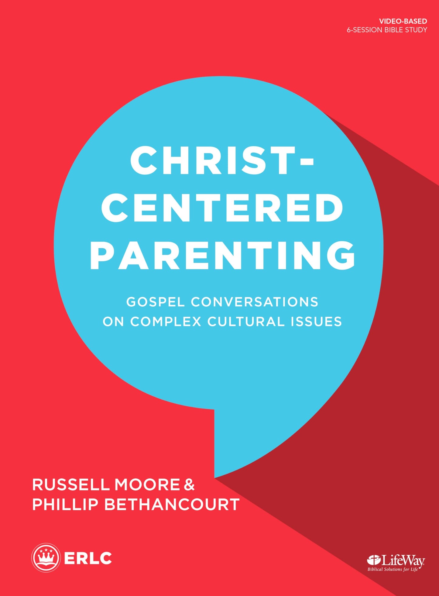 Christ-Centered Parenting - Bible Study Book: Gospel Conversations on Complex Cultural Issues - 6691