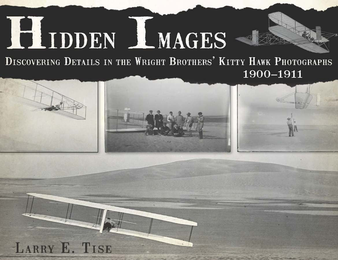 Hidden Images: Discovering Details in the Wright Brothers' Kitty Hawk Photographs, 1900-1911 - 4338