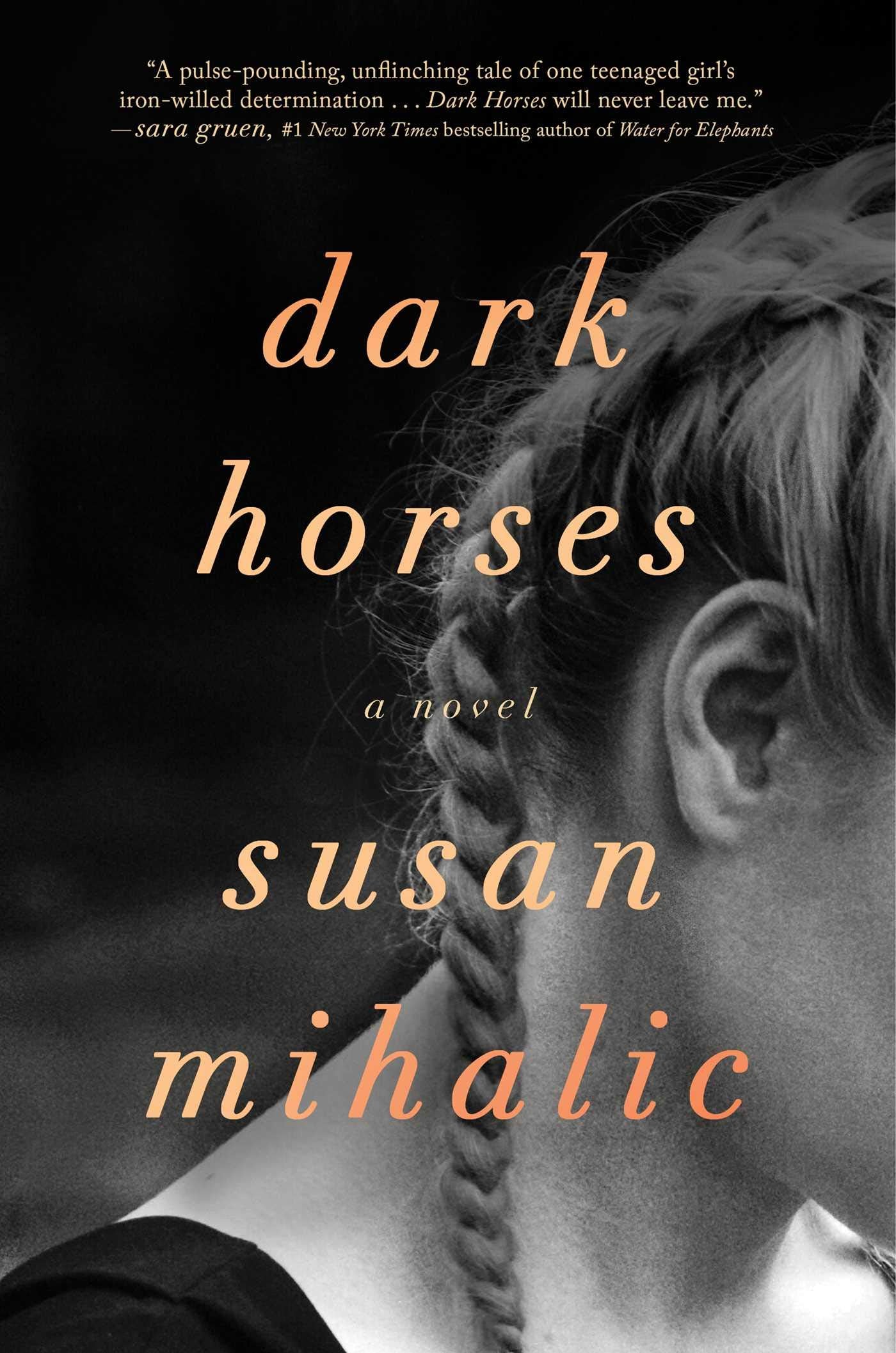 Dark Horses: A Novel - 9948