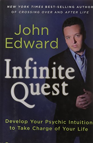 Infinite Quest: Develop Your Psychic Intuition to Take Charge of Your Life - 6255
