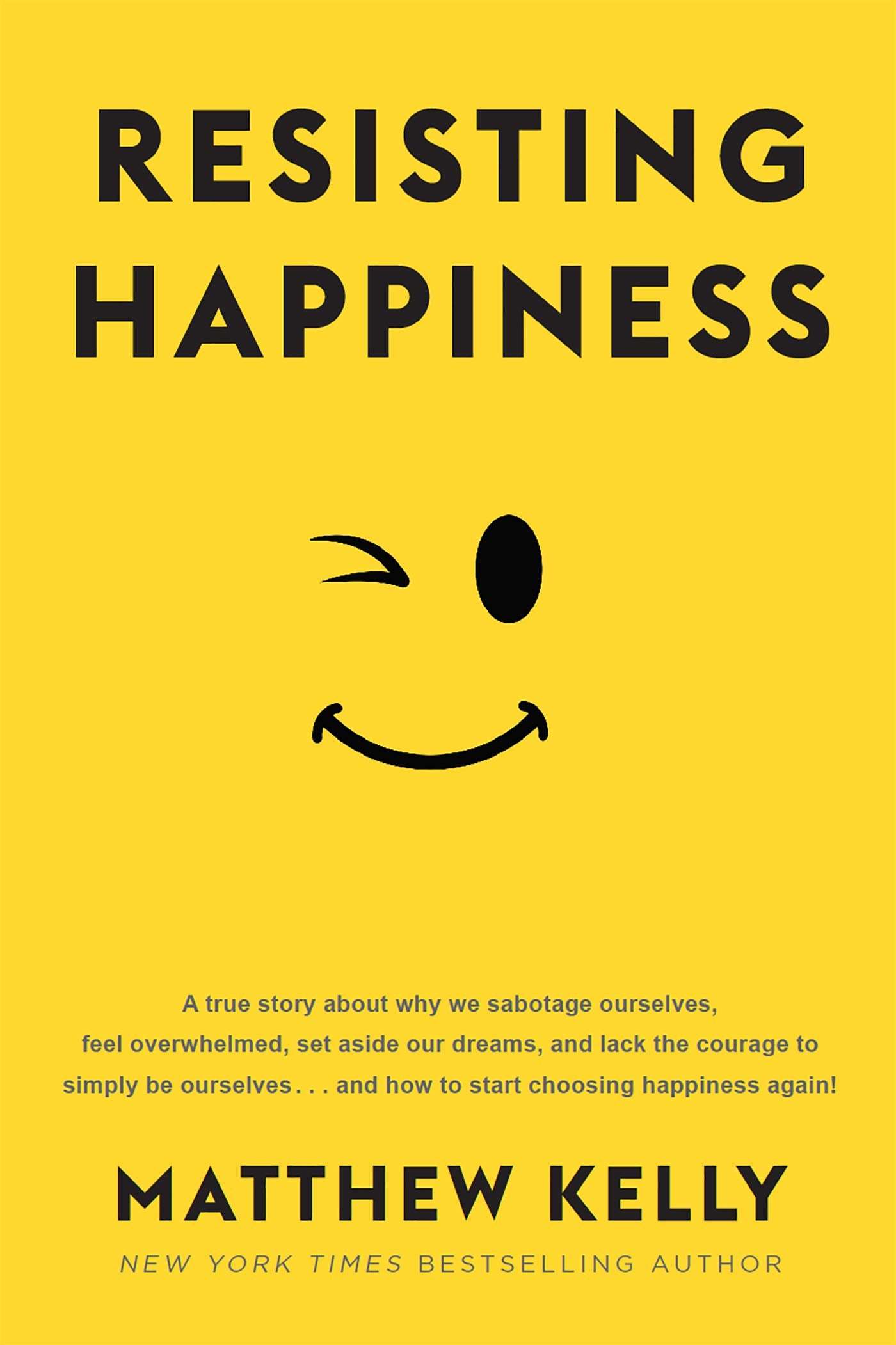Resisting Happiness - 2947