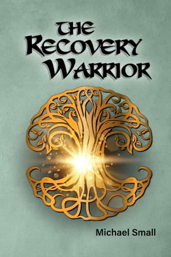 The Recovery Warrior - 9522