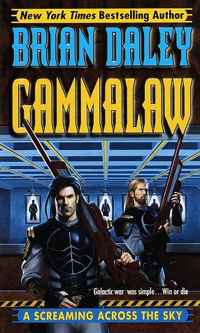 A Screaming Across the Sky (GammaLAW, Book 2) - 4723