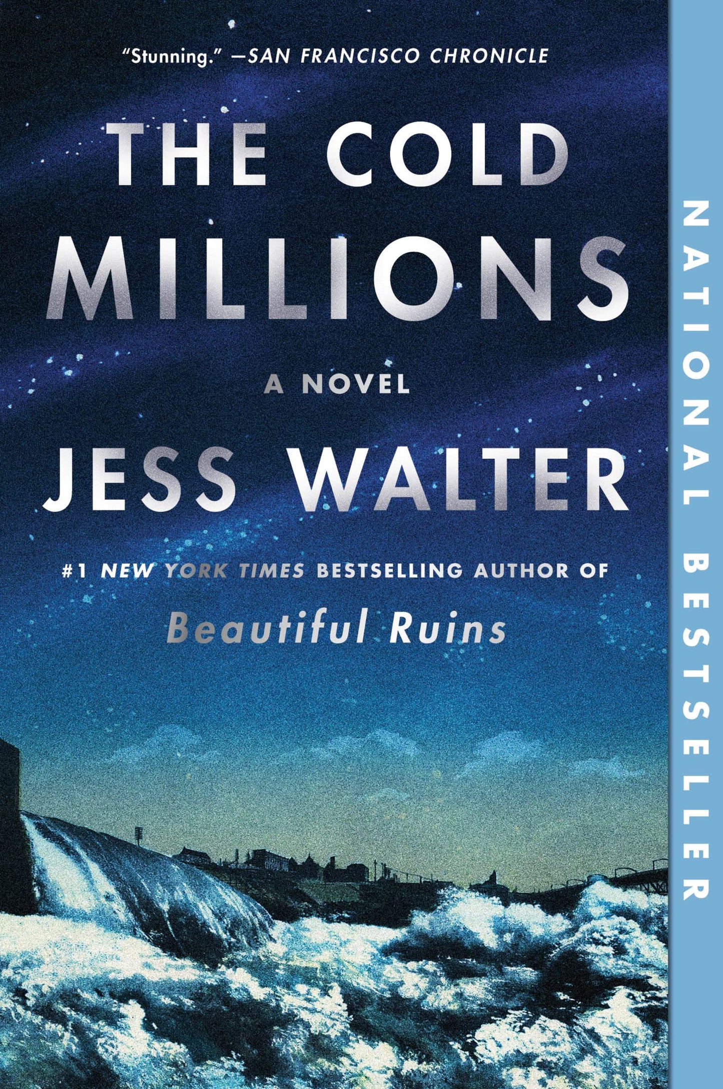 The Cold Millions: A Novel - 2325