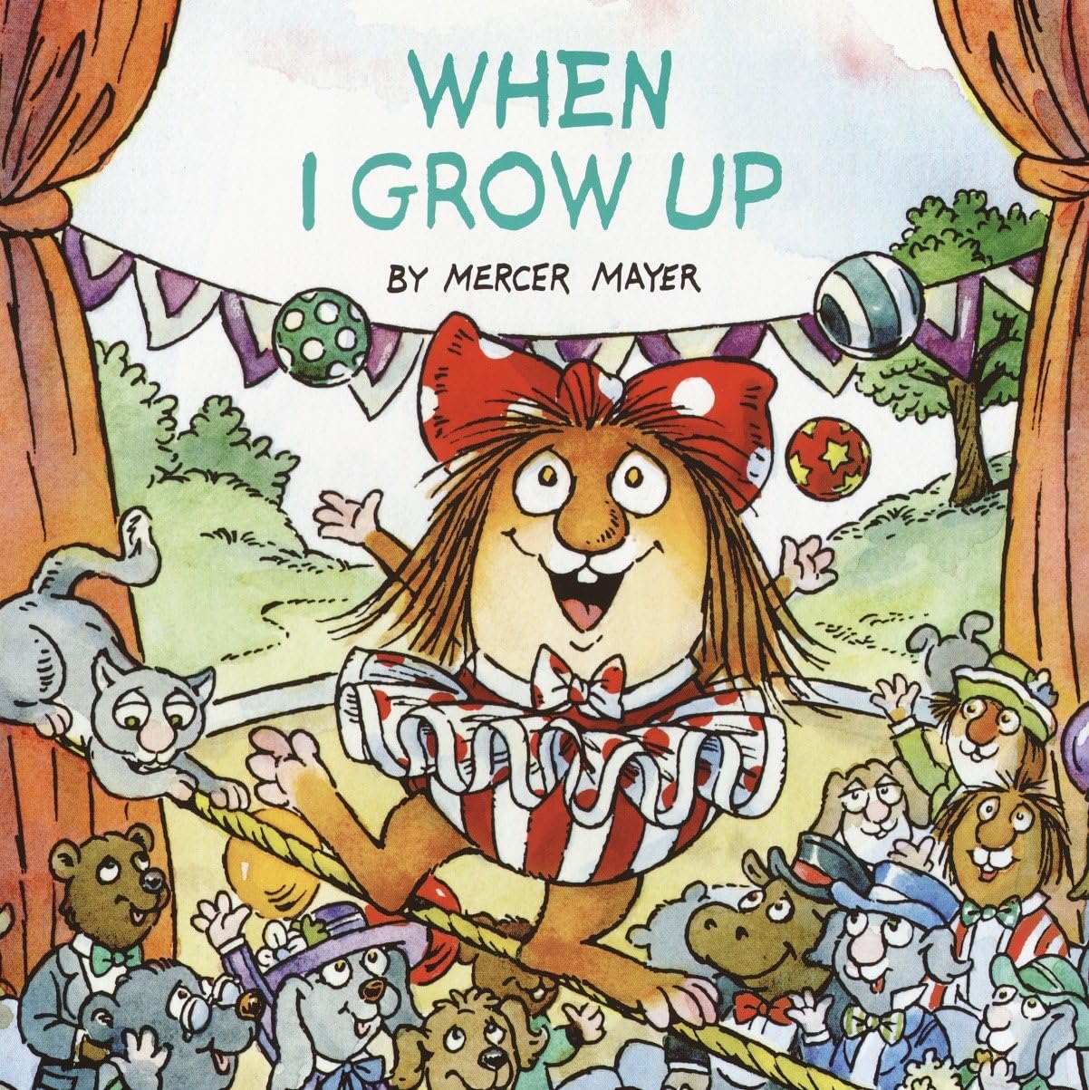 When I Grow Up (Little Critter) (Look-Look) - 5924