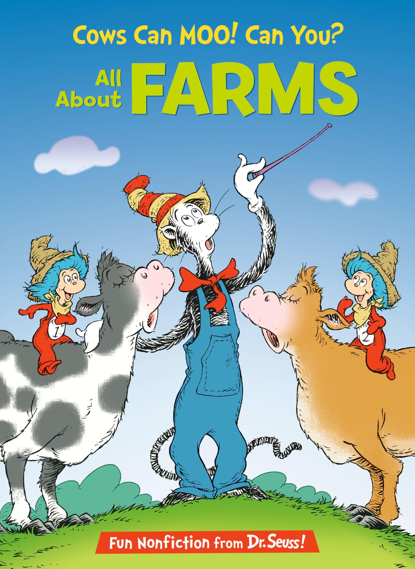 Cows Can Moo! Can You? All About Farms (The Cat in the Hat's Learning Library) - 4980
