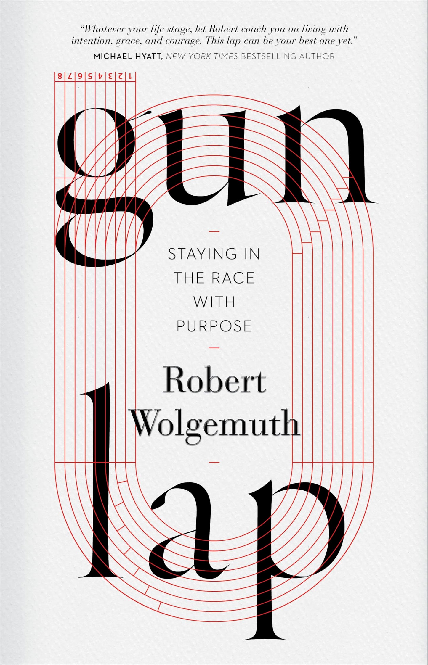 Gun Lap: Staying in the Race with Purpose - 6026