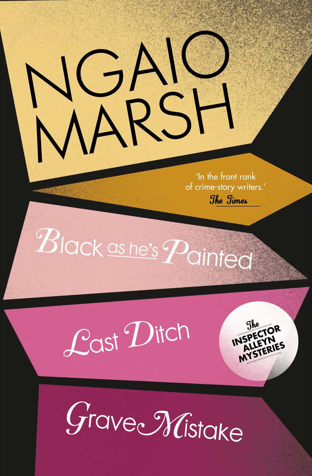Black as He's Painted / Last Ditch / Grave Mistake - 841