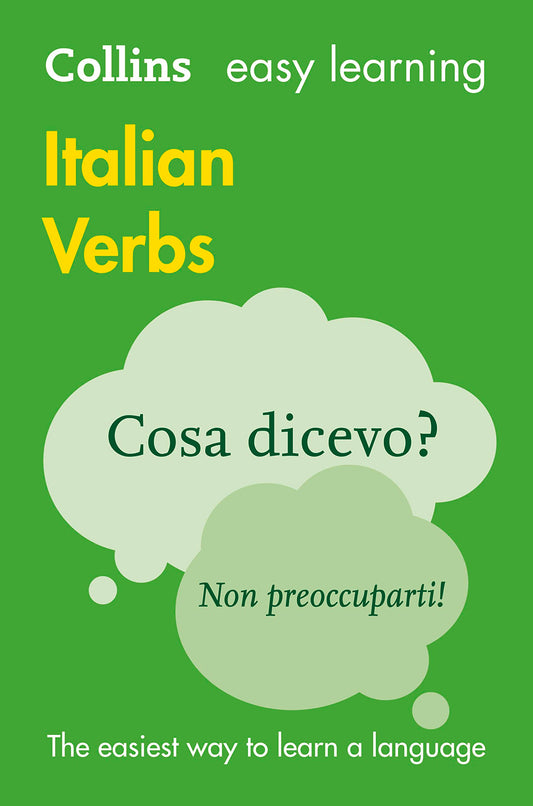 Collins Easy Learning Italian – Easy Learning Italian Verbs