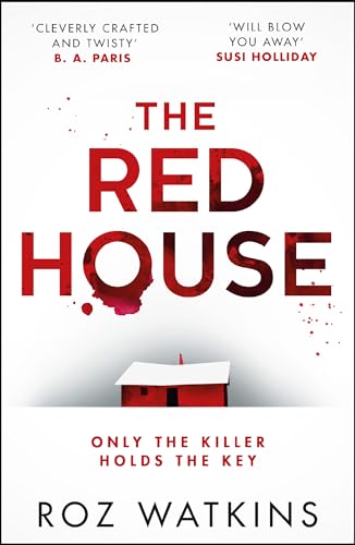 The Red House: Discover the new gripping and twisty psychological thriller for 2025 - 1538