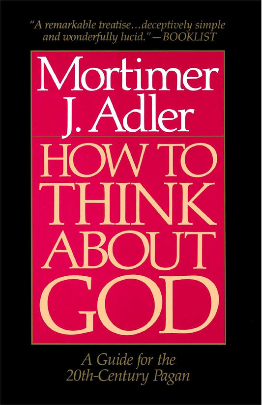 How to Think About God: A Guide for the 20th-Century Pagan - 3383