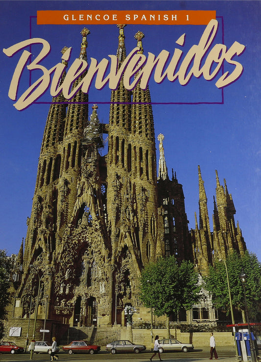 Bienvenidos: Glencoe Spanish 1 - 7526