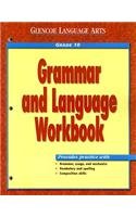 Grammar and Language Workbook, Grade 10 (Glencoe Language Arts) - 8919