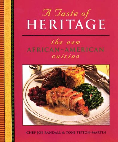 A Taste of Heritage: The New African-American Cuisine - 8258