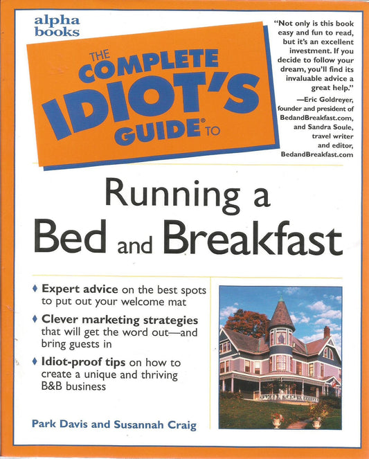 The Complete Idiot's Guide to Running a Bed and Breakfast - 211