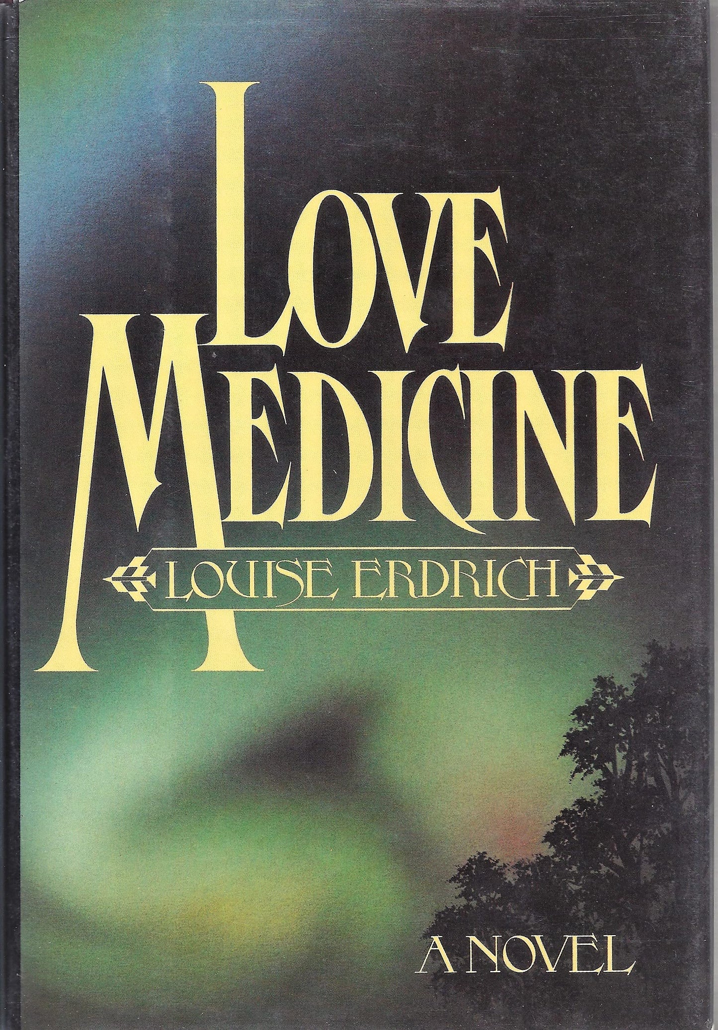 Love Medicine (SIGNED)