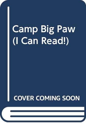 Camp Big Paw (I Can Read!)