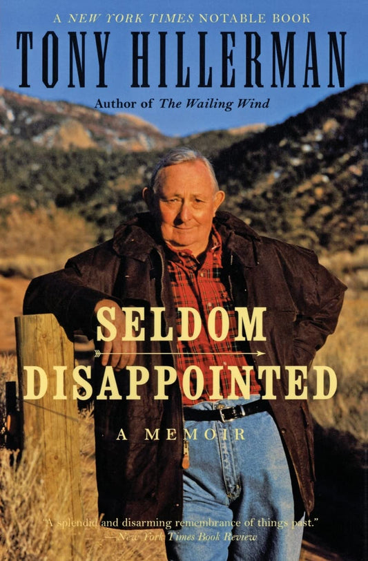 Seldom Disappointed: A Memoir - 6322