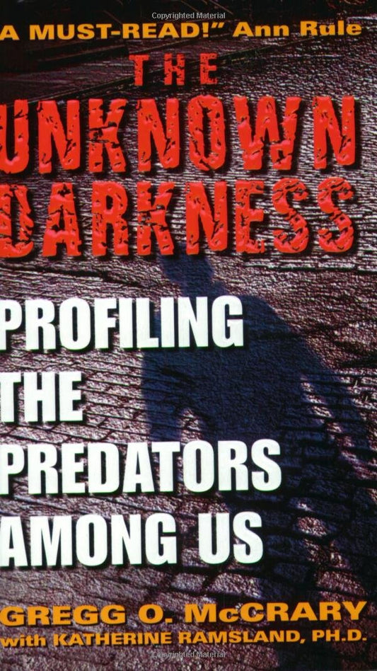 The Unknown Darkness: Profiling the Predators Among Us - 8071