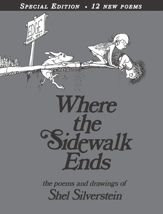 Where the Sidewalk Ends Special Edition with 12 Extra Poems: Poems and Drawings - 1546