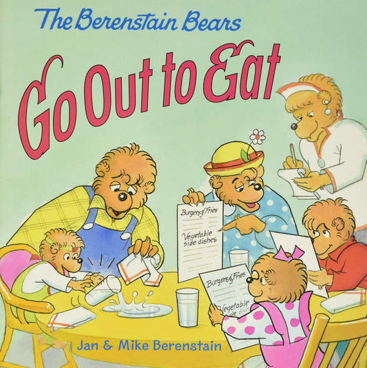 The Berenstain Bears Go Out to Eat - 2712