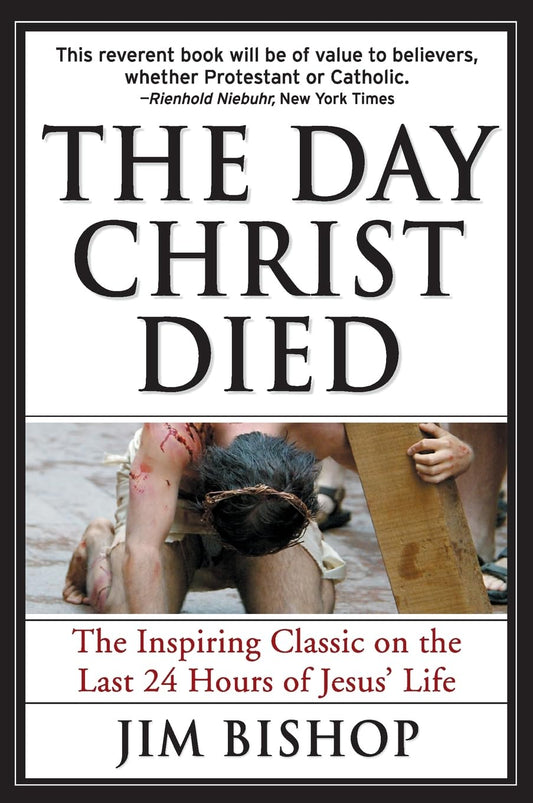 The Day Christ Died - 4847