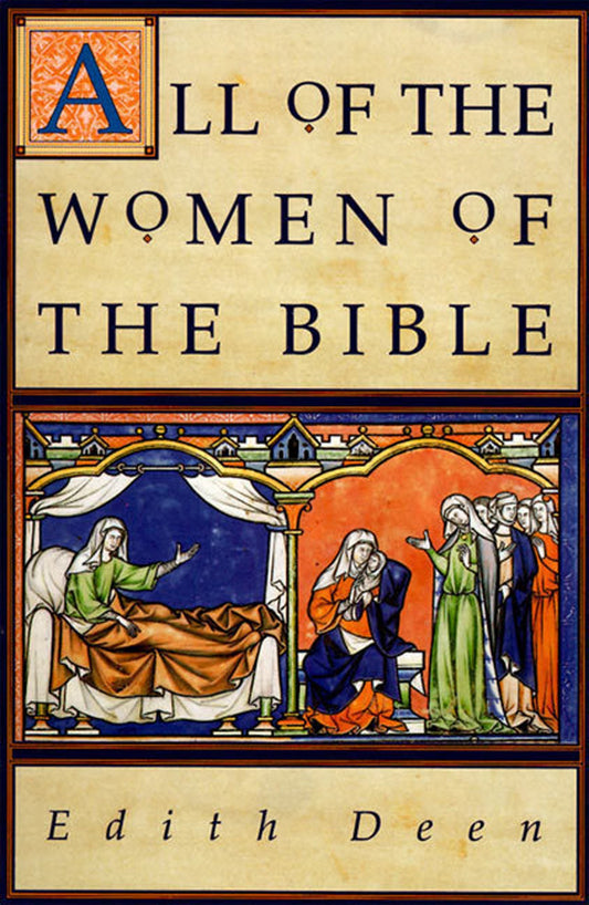 All of the Women of the Bible - 716