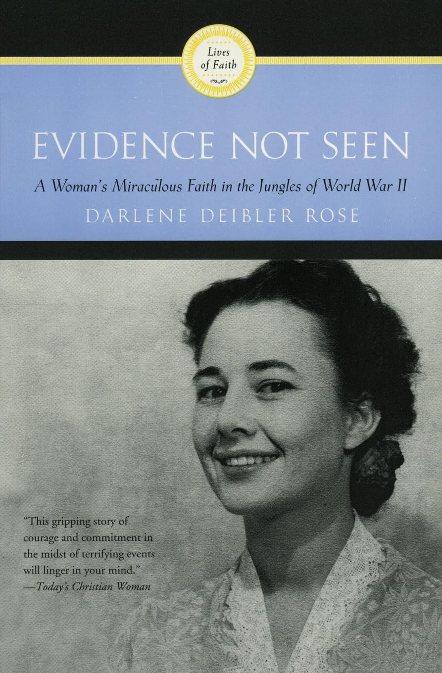 Evidence Not Seen: A Woman's Miraculous Faith in the Jungles of World War II - 7033