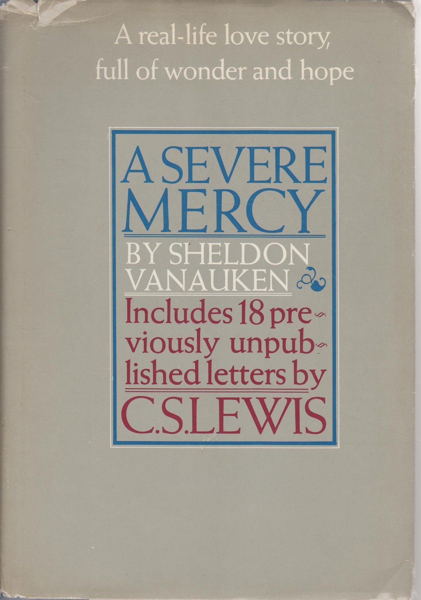 A Severe Mercy