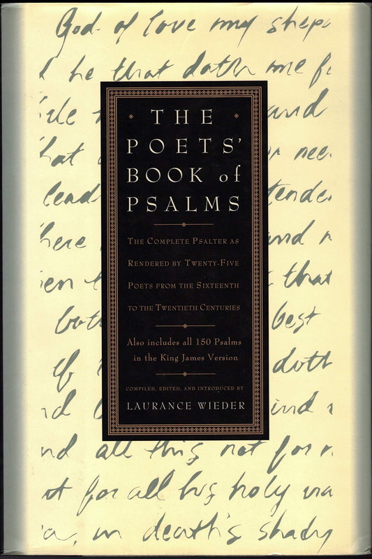 The Poets' Book of Psalms: The Complete Psalter As Rendered by Twenty-Five Poets from the Sixteenth to the Twentieth Centuries - 2157