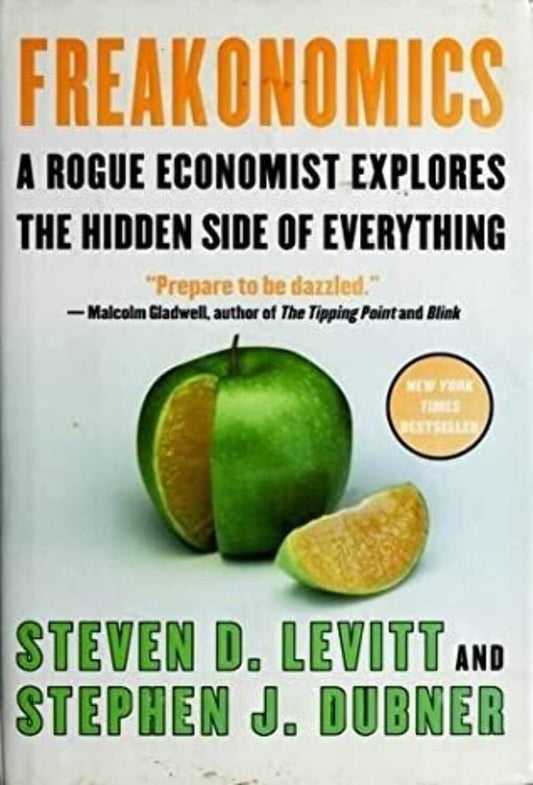 Freakonomics: A Rogue Economist Explores the Hidden Side of Everything - 1520