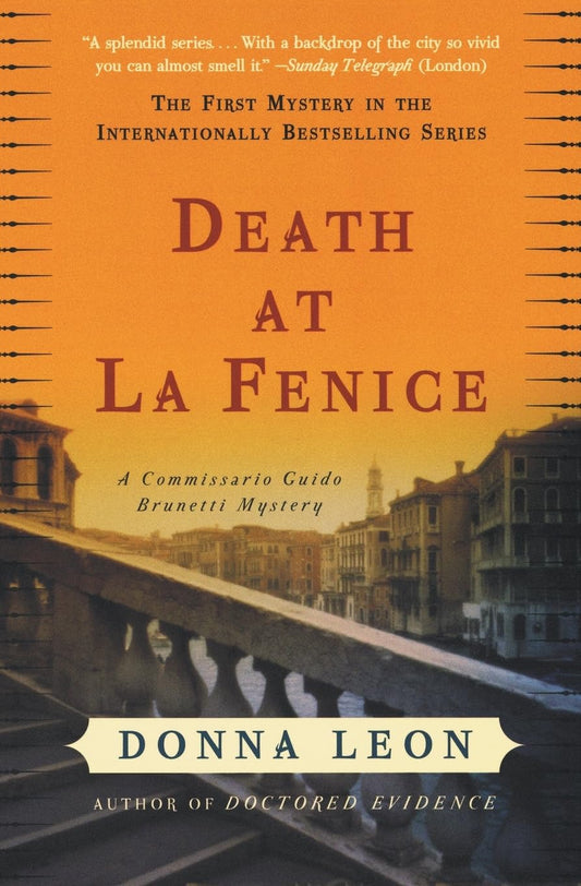 Death at La Fenice: A Commissario Guido Brunetti Mystery - 4477