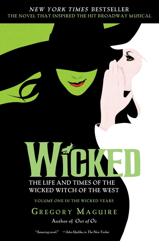 Wicked: The Life and Times of the Wicked Witch of the West (Musical Tie-in Edition) - 1885