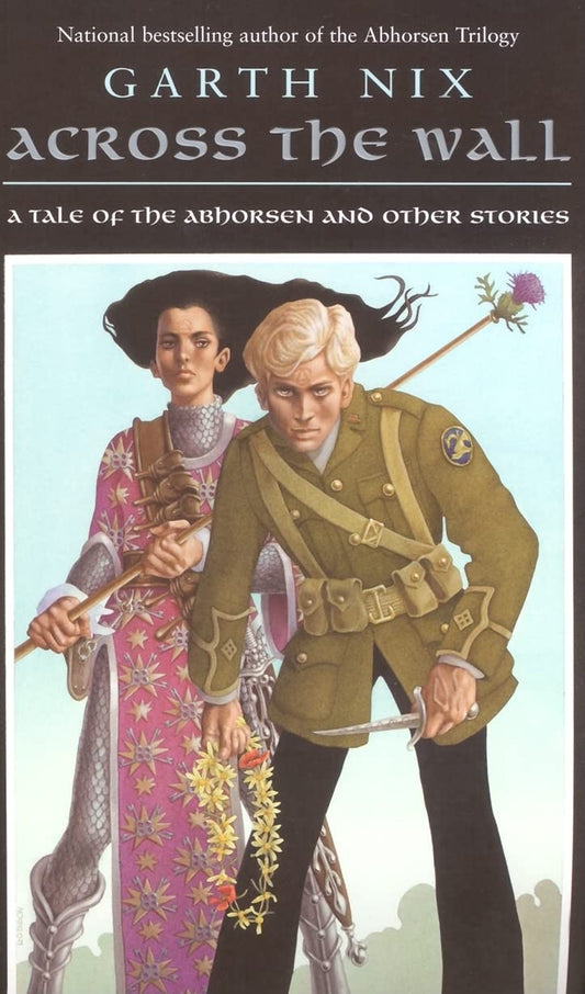 Across the Wall: A Tale of the Abhorsen and Other Stories - 4016